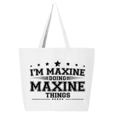 Im Maxine Doing Maxine Things 25L Jumbo Tote