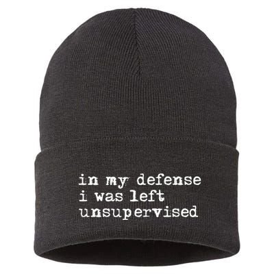 In My Defense I Was Left Unsupervised Sustainable Knit Beanie
