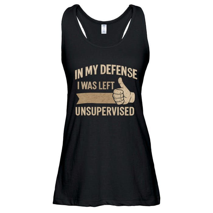 In My Defense I Was Left Unsupervised Ladies Essential Flowy Tank