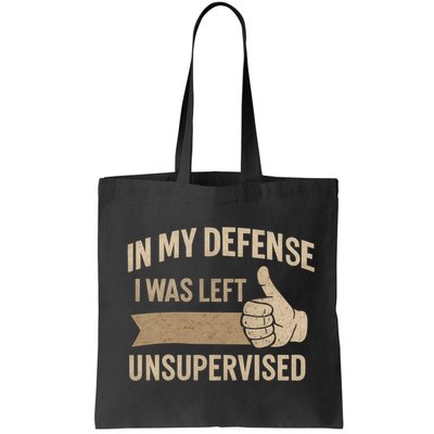 In My Defense I Was Left Unsupervised Bag