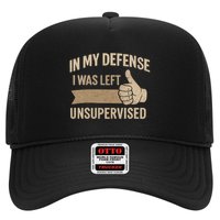 In My Defense I Was Left Unsupervised Trucker Hat