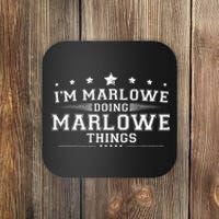 Im Marlowe Doing Marlowe Things Coaster