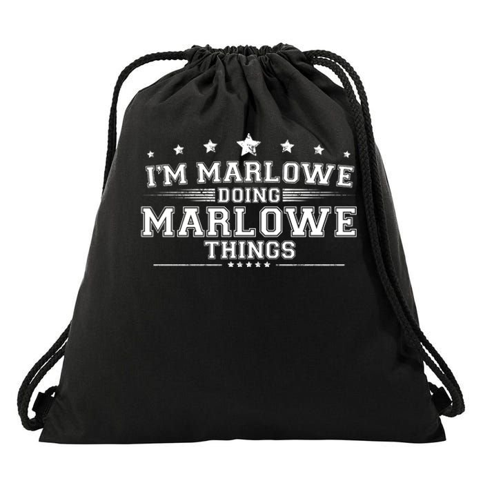 Im Marlowe Doing Marlowe Things Drawstring Bag