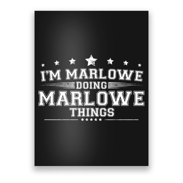 Im Marlowe Doing Marlowe Things Poster