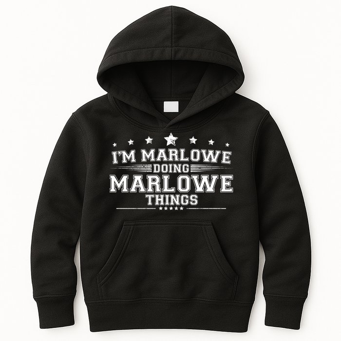 Im Marlowe Doing Marlowe Things Kids Hoodie