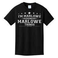 Im Marlowe Doing Marlowe Things Kids T-Shirt