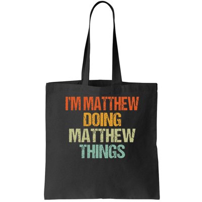 I'm Matthew Doing Matthew Things Vintage Birthday Bag