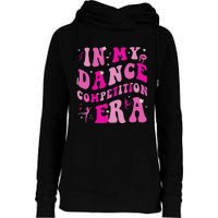 In My Dance Competition Era Womens Funnel Neck Pullover Hood