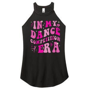 In My Dance Competition Era Women's Perfect Tri Rocker Tank