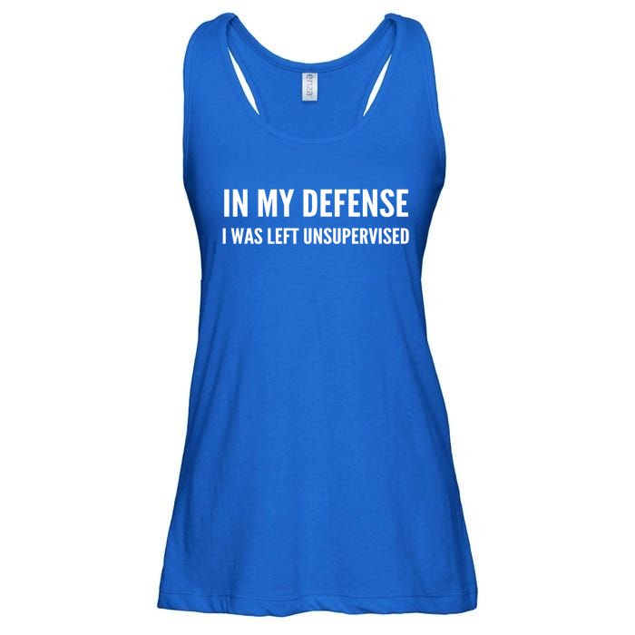 In My Defense I Was Left Unsupervised Funny Tee Gift Ladies Essential Flowy Tank