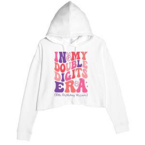 In My Double Digits Era 10th Birthday Version Groovy Retro Crop Fleece Hoodie