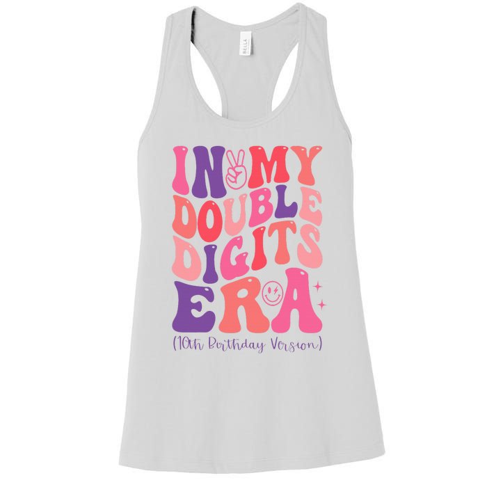 In My Double Digits Era 10th Birthday Version Groovy Retro Women's Racerback Tank