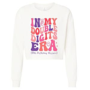 In My Double Digits Era 10th Birthday Version Groovy Retro Cropped Pullover Crew