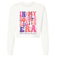 In My Double Digits Era 10th Birthday Version Groovy Retro Cropped Pullover Crew