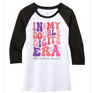 In My Double Digits Era 10th Birthday Version Groovy Retro Women's Tri-Blend 3/4-Sleeve Raglan Shirt