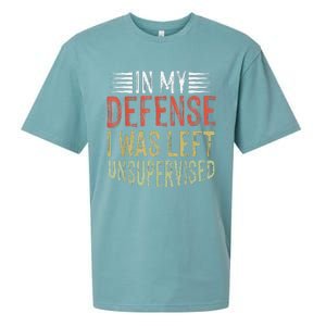 In My Defense I Was Left Unsupervised Cool Funny Sueded Cloud Jersey T-Shirt