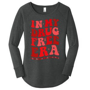 In My Drugs Free Era Funny Red Ribbon Week Awareness Women's Perfect Tri Tunic Long Sleeve Shirt