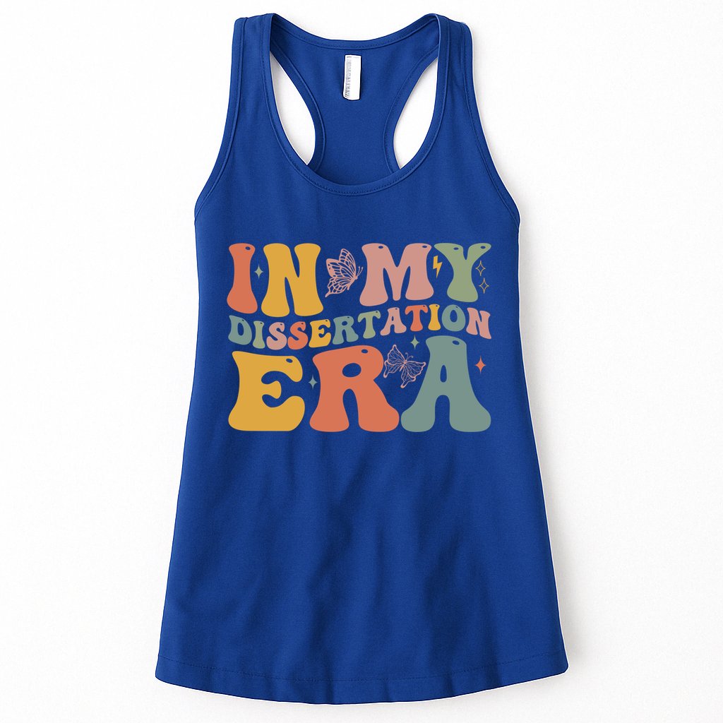 In My Dissertation Era School College Graduate Program Gift Womens Tank Top