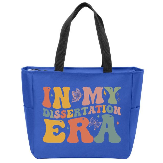 In My Dissertation Era School College Graduate Program Gift Zip Tote Bag