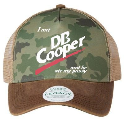 I Met Db Cooper And He Ate My Pussy Legacy Tie Dye Trucker Hat