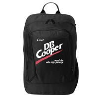 I Met Db Cooper And He Ate My Pussy City Backpack