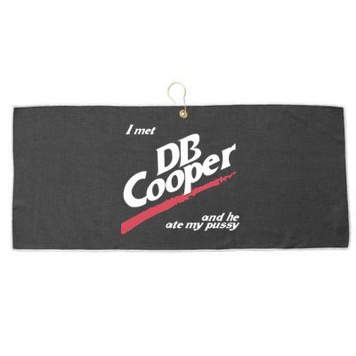 I Met Db Cooper And He Ate My Pussy Large Microfiber Waffle Golf Towel