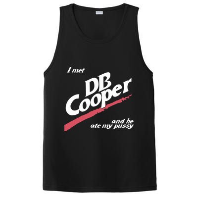 I Met Db Cooper And He Ate My Pussy PosiCharge Competitor Tank