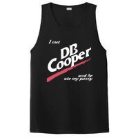 I Met Db Cooper And He Ate My Pussy PosiCharge Competitor Tank