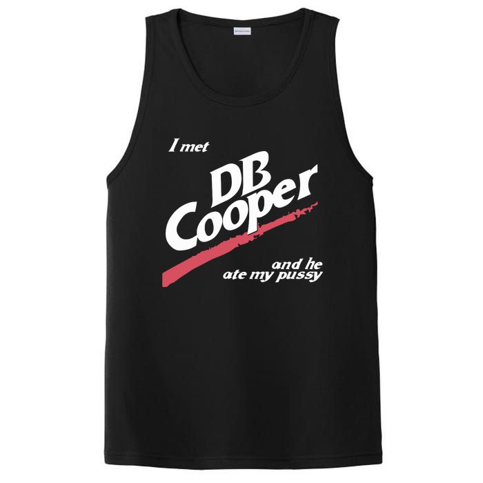 I Met Db Cooper And He Ate My Pussy PosiCharge Competitor Tank