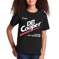 I Met Db Cooper And He Ate My Pussy Kids T-Shirt