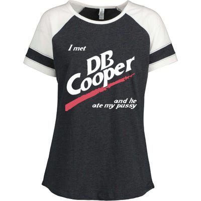 I Met Db Cooper And He Ate My Pussy Enza Ladies Jersey Colorblock Tee