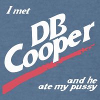 I Met Db Cooper And He Ate My Pussy Garment-Dyed Sweatshirt