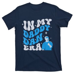 In My Daddy Dan Era Detroit Game Day T-Shirt