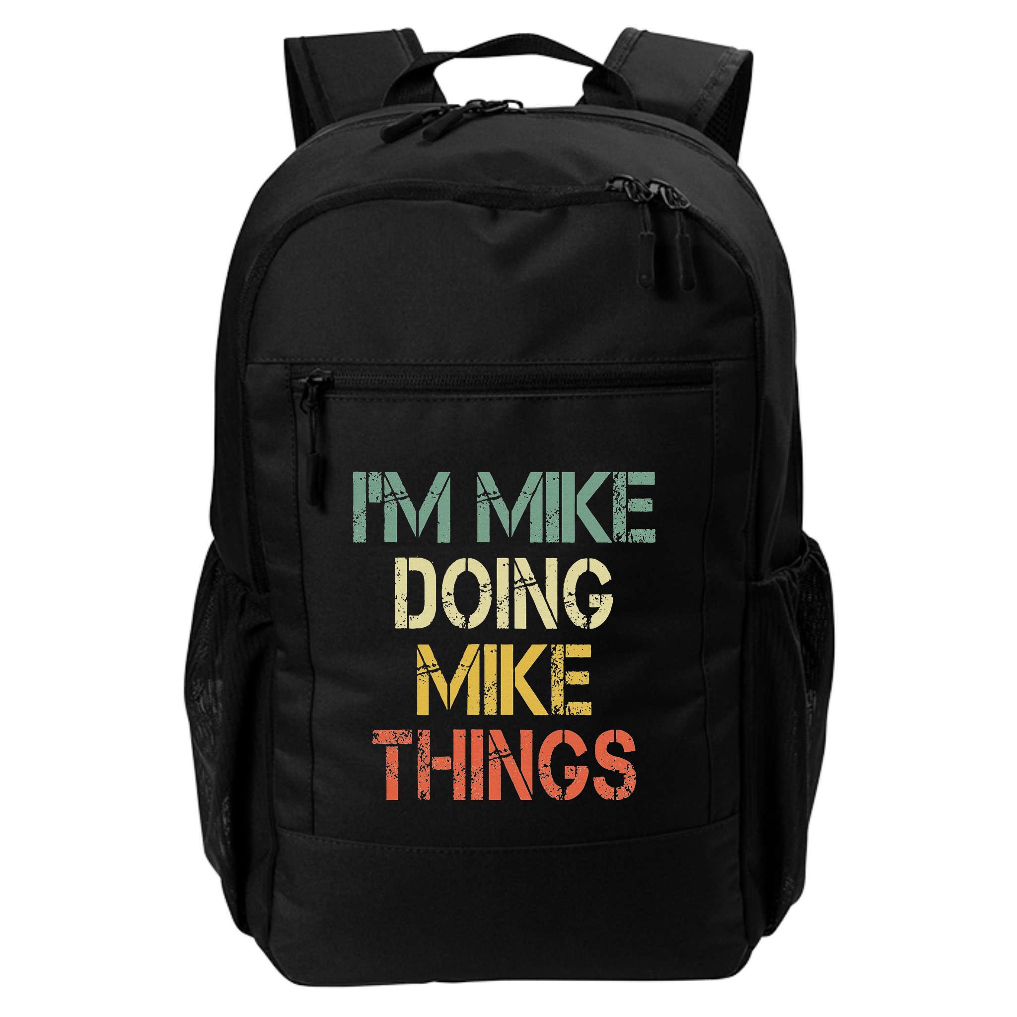 IM Mike Doing Mike Things Funny Christmas Birthday Mike Backpack