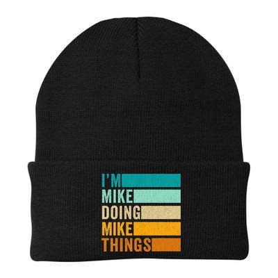 I'm Mike Doing Mike Things  Funny First Name Beanie