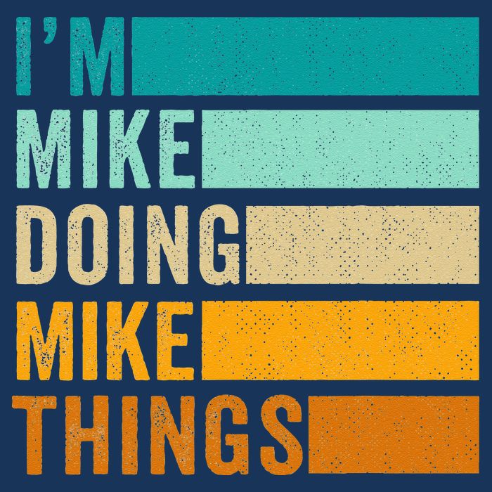 I'm Mike Doing Mike Things  Funny First Name Infant Baby Jersey Bodysuit