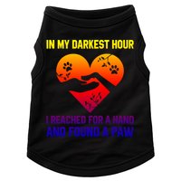In My Darkest Hour I Reached For A Hand Found A Paw Xmas Gift Doggie Tank