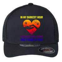 In My Darkest Hour I Reached For A Hand Found A Paw Xmas Gift Flexfit Unipanel Trucker Cap