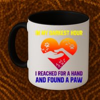 In My Darkest Hour I Reached For A Hand Found A Paw Xmas Gift Mug