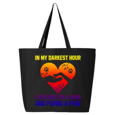 In My Darkest Hour I Reached For A Hand Found A Paw Xmas Gift 25L Jumbo Tote