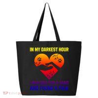 In My Darkest Hour I Reached For A Hand Found A Paw Xmas Gift 25L Jumbo Tote