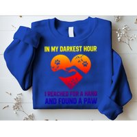 In My Darkest Hour I Reached For A Hand Found A Paw Xmas Gift Sweatshirt