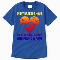 In My Darkest Hour I Reached For A Hand Found A Paw Xmas Gift Tall T-Shirt