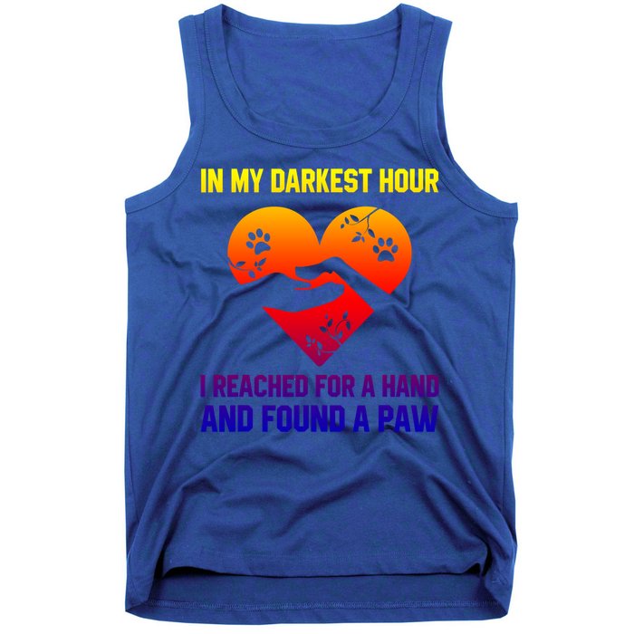 In My Darkest Hour I Reached For A Hand Found A Paw Xmas Gift Tank Top