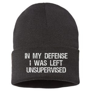 In My Defense I Was Left Unsupervised Funny Trouble Maker Sustainable Knit Beanie