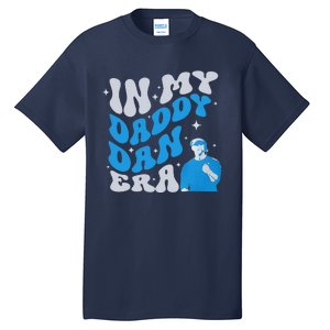 In My Daddy Dan Era Detroit Game Day Tall T-Shirt