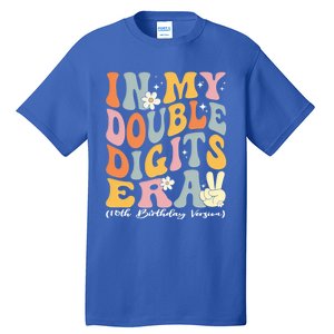 In My Double Digits Era Retro 10 Year Old 10th Birthday Funny Gift Tall T-Shirt