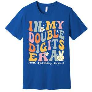 In My Double Digits Era Retro 10 Year Old 10th Birthday Funny Gift Premium T-Shirt