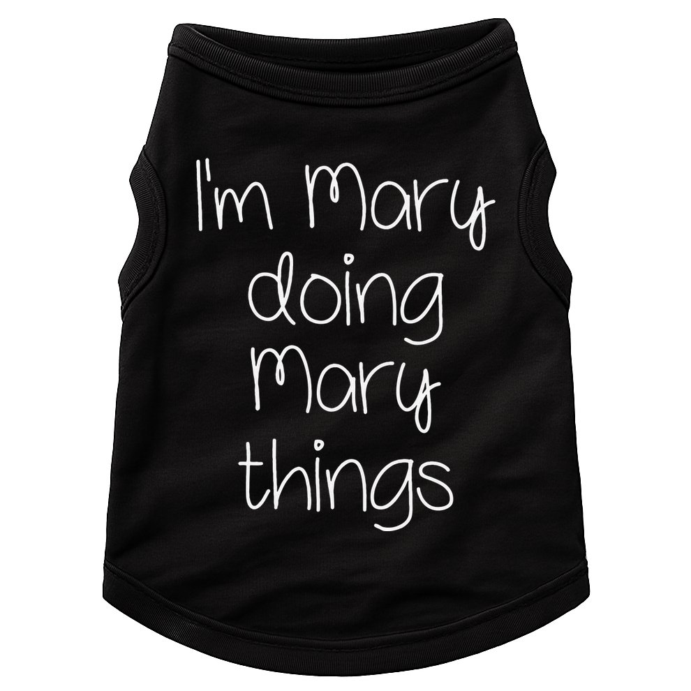 I'm MARY Doing Funny Things Women Name Birthday Gift Idea Doggie Tank