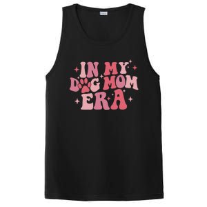 In My Dog Mom Era Groovy Mothers Day Mom Life Tees Gift PosiCharge Competitor Tank